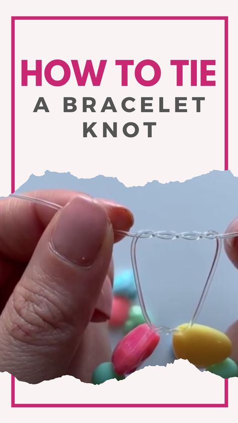 Tying A Bracelet Knot, Making A Beaded Bracelet, Clay Bead Bracelet Knot, Blessings Bracelet Diy, Tie Off A Bracelet, Crocheted Beaded Bracelets, How To Tie Friendship Bracelets Elastic, Tying Off Beaded Bracelet, Knotted Bracelet With Beads