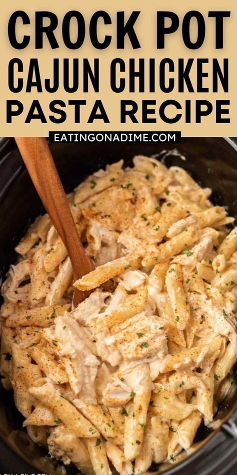 Crock Pot Cajun Chicken, Crock Pot Cajun, Cajun Chicken Pasta Recipe, Cajun Chicken Pasta Recipes, Crockpot Pasta Recipes, Crockpot Pasta, Chicken Crockpot Recipes Easy, Easy Crockpot Dinners, Fast Dinner Recipes