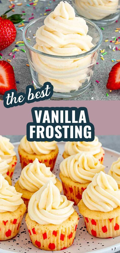 Whip up the creamiest Vanilla Frosting in just 10 minutes! Perfect for cakes and cupcakes. 🍰✨ #VanillaFrosting Make Ahead Frosting, Vanilla Icing Recipe Easy, Easy Vanilla Frosting Simple, Vanilla Icing For Cupcakes, Vanilla Frosting Not Too Sweet, Vanilla Cupcakes With Vanilla Buttercream Frosting, Simple Vanilla Cupcake Recipe, Vanilla Frosting For Cupcakes, Desert Bread