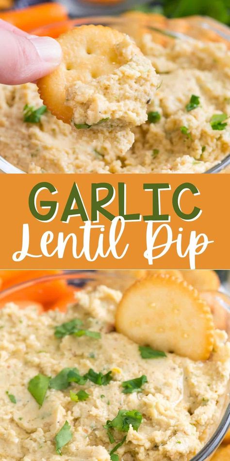 Lentil Snack Ideas, High Protein Bean Dip, Lentil Appetizer, Vegetable Dips Recipes Easy, Lentil Chips Recipe, Vegan Dips For Parties, High Protein Dips, Garlic Lentils, Lentil Dip Recipe