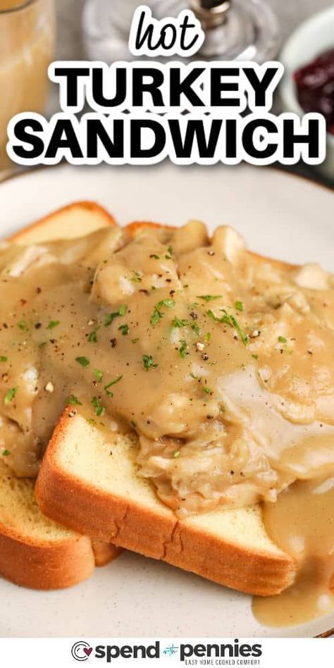 When it comes to delicious classic recipes, there's nothing like a hot turkey sandwich with gravy and all the trimmings! This turkey sandwich can be customized to make it club-style with bacon and cheese! Or try it with chicken breast instead. Serve it on a thick slice of avocado toast for a tasty meal to remember. Or try it on keto bread for a low-carb option. #turkeysandwich #hotturkeysandwich #leftovers #spendwithpennies Hot Turkey Sandwich With Gravy Crock Pot, Hot Turkey Sandwich Crockpot, Turkey Open Face Sandwich, Recipes With Turkey Deli Meat, Hot Chicken Sandwiches Gravy, Open Face Chicken Sandwich With Gravy, Open Face Turkey Sandwich Gravy, Sliced Turkey Breast Recipes, Turkey And Gravy Sandwiches