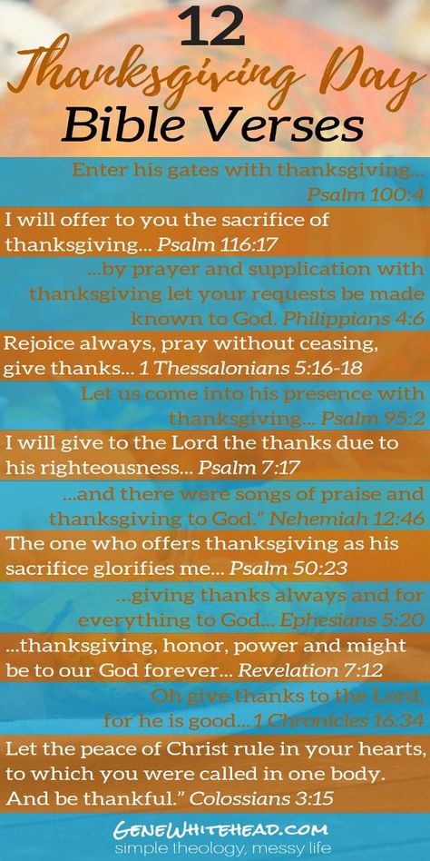 12 Bible verses for Thanksgiving plus 5 quotes from Christian leaders on being thankful, AND a printable infographic for you to take with you! #Thanksgiving #Bible #Autumn #Fall #Holidays #Thankful Thanksgiving Verses, Thanksgiving Devotions, Thanksgiving Scripture, Thanksgiving Bible Verses, Christian Thanksgiving, First Birthday Favors, Thanksgiving Prayer, Tafel Decor, Bible Study Verses