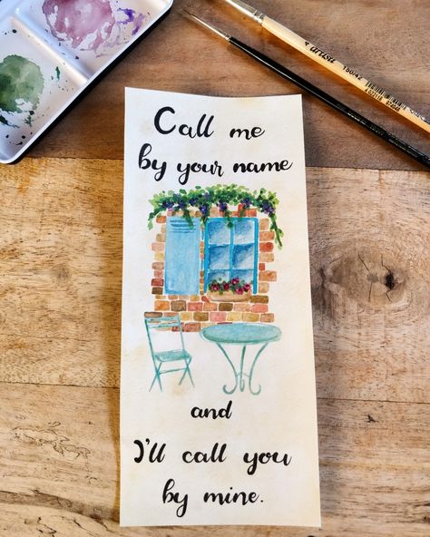 Mme Pastelle on Instagram Call Me By Your Name Watercolor, Call Me By Your Name Bookmark, Your Name Watercolor, Name Watercolor, Call Me By Your Name, Watercolor Drawing, Your Name, Call Me, Book Cover