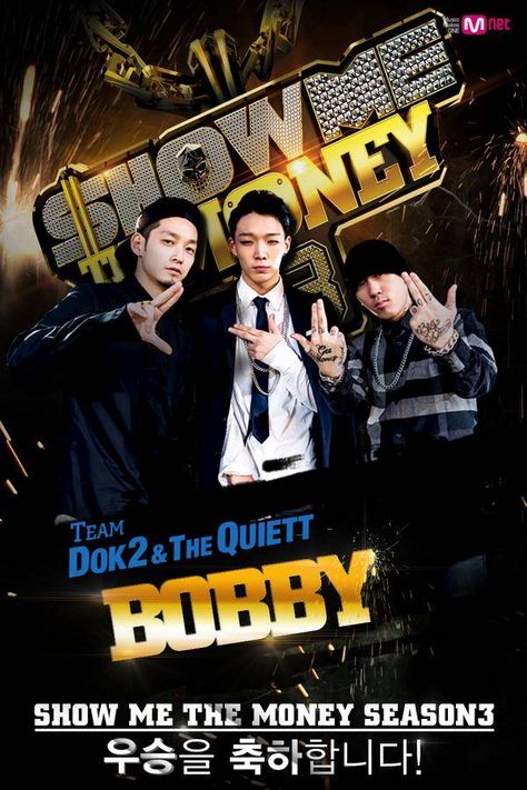 Who won on 'Show Me The Money 3'? | http://www.allkpop.com/article/2014/09/who-won-on-show-me-the-money-3 Show Me The Money, Movies And Series, Korean Entertainment, Talent Agency, Korean Music, Variety Show, The Winner, The Money, Yg Entertainment