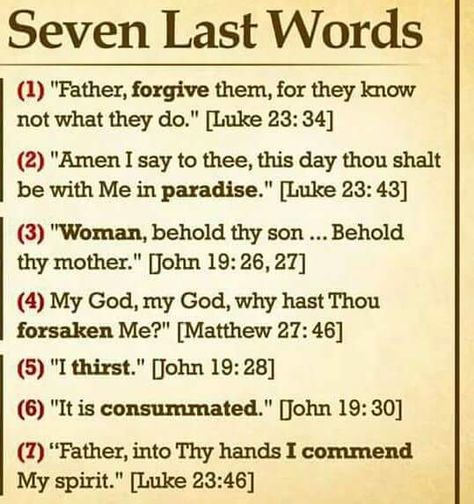 7 last words of Jesus Jesus Last Words, King James Bible Verses, Words Of Jesus, King James Bible, Last Words, Jesus On The Cross, Dear God, Christian Faith, God Is Good