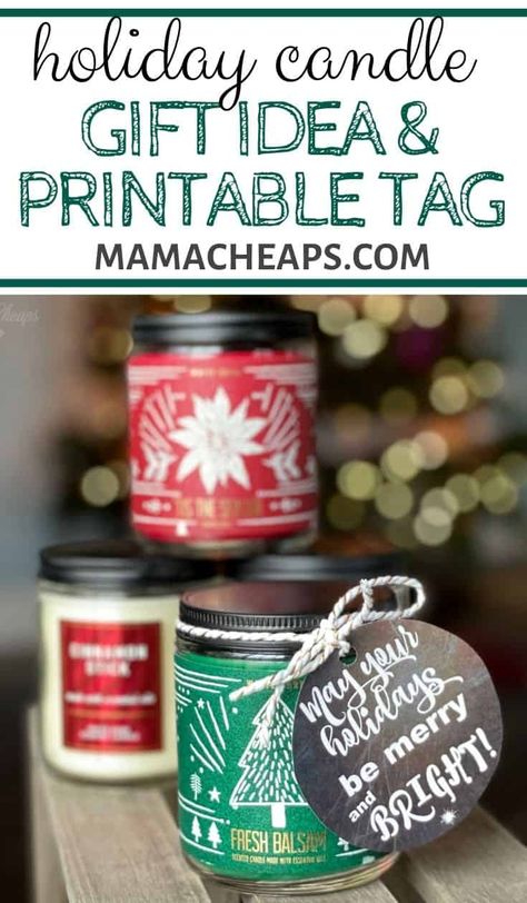 Holiday Candle Gift Idea and Printable Tag - Mama Cheaps® Candle Gifts For Teachers, Christmas Candle Gifts, Gift Tags For Coworkers, Candle Gift Tags, Teacher Candle Gift, Teacher Candle, Candle Tags, Christmas Gift Tags Free, Xmas Candles