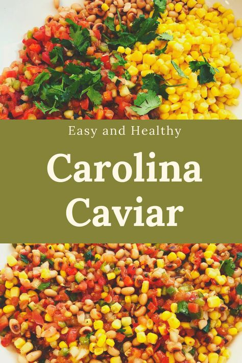 Carolina Caviar Recipe, Carolina Recipes, Healthy Packaged Snacks, Texas Caviar, Healthy Appetizers Easy, Caviar Recipes, Healthy Appetizer, Cowboy Caviar, Healthy Chicken Salad