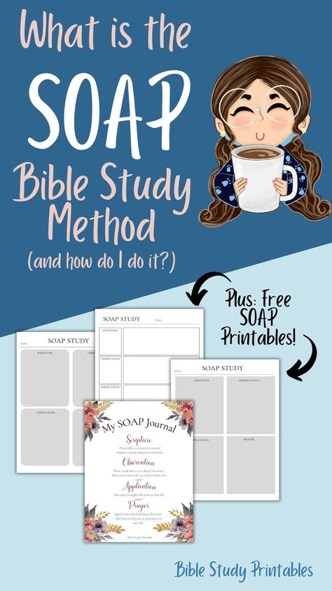 What is the SOAP Bible Study Method (Free Printable) Bible Soap, Bible Study Methods Ideas, The Soap Method, Soap Bible Study Method, Soap Method, Bible Study Method, Bible Study Template, Soap Bible Study, Study Printables