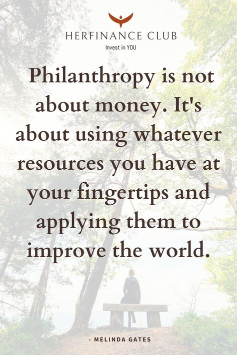 Philantrophy Aesthetic, Philanthropist Aesthetic, Charity Aesthetic, Philanthropy Aesthetic, Philanthropy Quotes, Women Community, Community Impact, Vision Board Diy, Charitable Giving