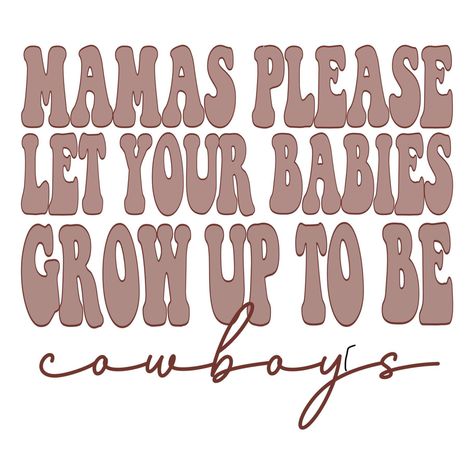 Country Sayings Svg, Western Shirt Ideas Vinyl, Cody Johnson Svg, Country Shirt Ideas Vinyl Svg, Cute Western Sayings, Cute Shirt Designs Vinyl Western, Western Svg Country, Western Cricut Designs Free, Western Png Designs