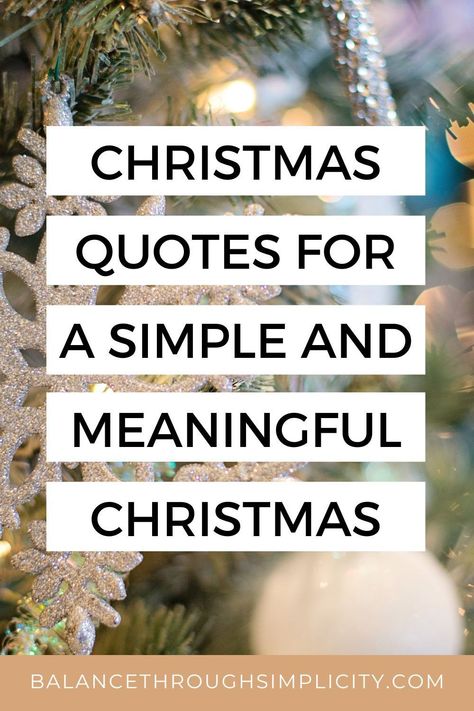 I’d like to share some Christmas quotes for a simple and meaningful Christmas. Reflect on them, share them with loved ones and enjoy a slow, heart-felt Christmas this year. #christmasquotes #simplechristmas #christmas #intentionalliving Hard Times At Christmas Quotes, I Love Christmas Quotes, Welcome Christmas Quotes, Early Christmas Decorating Quotes, Christmas Reflections Quotes, Minimalist Christmas Quotes, Nice Christmas Quotes, Peace Christmas Quotes, Christ In Christmas Quotes