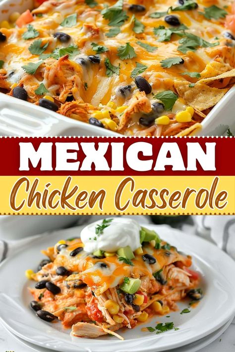 This creamy Mexican chicken casserole is always a hit! Loaded with chicken, beans, corn, spices, and tortilla chips, it's totally irresistible. Chicken Taco Bake Casserole, Mexican Casserole Chicken, Creamy Mexican Chicken, Cheesy Mexican Chicken, Mexican Casseroles, Chicken Tortilla Casserole, Chicken Taco Casserole, Chicken Beans, Chicken And Corn