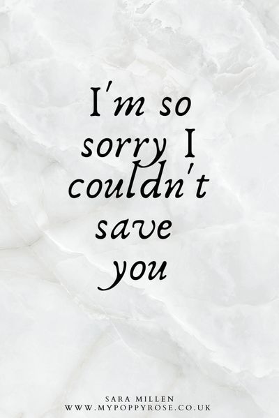 Rip Dog Quotes I Miss You, I’m Sorry I Couldn’t Save You, I Tried To Save You Quotes, I Couldnt Save You, I Couldn't Save You Quotes, Condolence Quotes, My Son Quotes, Lost Love Quotes, I Miss You Dad