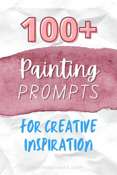 Art Promt List, Painting Prompts Ideas, Painting Prompts Art Therapy, Abstract Painting Prompts, Watercolor Painting Prompts, Creative Prompts Art, Art Series Ideas Inspiration, Watercolor Prompts For Beginners, Painting Prompts Inspiration