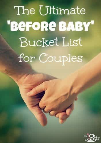 CafeMom.com : The Ultimate Before Baby Bucket List : TEMPPOSTTITLE Kat Diy, Baby Planning, Before Baby, Family Planning, Wife Life, Baby Time, Married Life, Having A Baby, Getting Pregnant