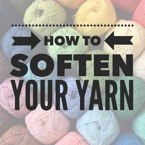 How To Soften Acrylic Yarn Projects, How To Make Yarn Soft, How To Soften Yarn, Hands Tutorial, Crochet Garments, Home Crochet, Crochet With Cotton Yarn, Tutorials Diy, Needle Crafts