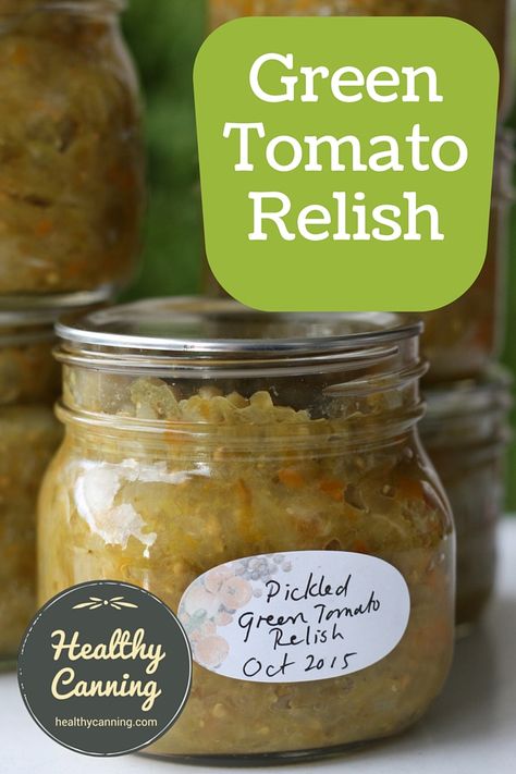 Healthy Canning, Green Tomato Relish, Pickled Green Tomatoes, Green Tomato Recipes, Canning Pickles, Canning Vegetables, Tomato Relish, Relish Recipes, Canning Tomatoes