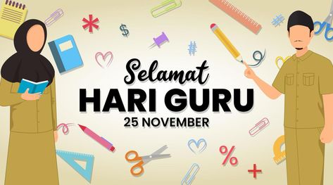 Poster Selamat Hari Guru, Selamat Hari Guru Poster, Kartu Ucapan Selamat Hari Guru, Teachers Day Background, Teachers Illustration, Selamat Hari Guru, Teachers Day Poster, Teachers Day Greetings, World Teacher Day