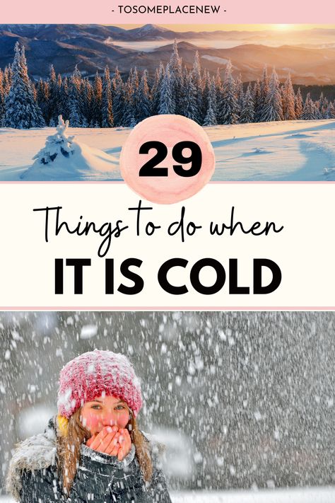 Indoor Things To Do With Friends, Winter Hobbies Indoor, Fun Things To Do With Friends In Winter, Things To Do In Winter With Friends, Things To Do With Friends In Winter, January Family Activities, Winter Activities For Adults, Snow Date, Winter Bucket List Ideas