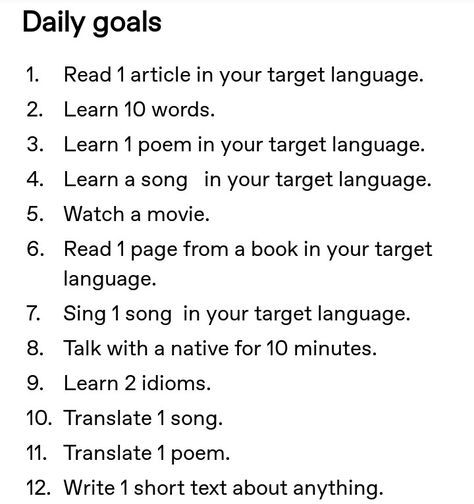 This is from a tumblr post I really liked. If you want to see all of them: daily, weekly, monthly, and yearly goals, then check out the link. Language Learning Tumblr, Language Student Aesthetic, Language Study Tips, Language Learning Plan, Polyglot Aesthetic, Studie Hacks, Language Journal, Learning A Language, Language Tips