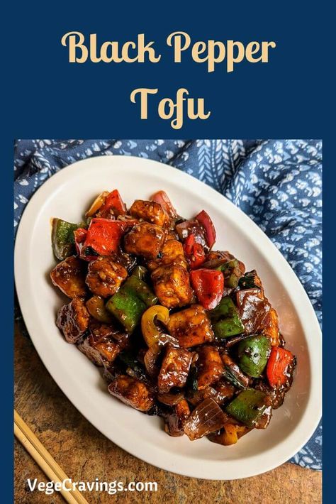 Pepper Tofu Recipe, Spicy Stir Fry Sauce, Black Pepper Tofu, Capsicum Recipes, Pepper Tofu, Crunchy Vegetables, Pan Fried Tofu, Vegetarian Main Course, Tofu Stir Fry