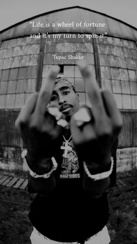 "Life is a wheel of fortune and it's my turn to spin it." is a famous quote by one of the most influential American Rapper, Songwriter and Actor, Tupac Amaru Shakur better known by his stage name 2Pac and alias Makaveli. #tupacshakur #tupacamarushakur #tupac #songlyrics #lyrics #quotes #quotation #wallpaper #aesthetic #blackandwhite #darkaesthetic #inspirationalquotes #aestheticimage #aestheticwallpapers #quote #aestheticquotes #tumblraesthetic #optimisticquotes #motivationalquotes Its My Turn Now Quotes, Turn It Off Wallpaper, Biggie Aesthetic Wallpaper, It’s My Turn Quotes, My Turn Wallpaper, 2pac Aesthetic Quotes, Hip Hop Quotes Inspirational, All Eyez On Me Wallpaper, Tupac Lyrics Quotes