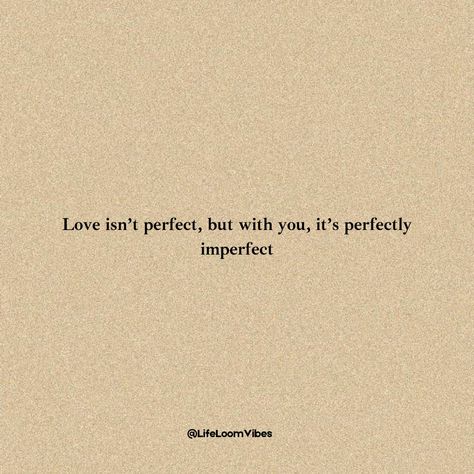 Love isn’t perfect, but with you, it’s perfectly imperfect. 💖🌹 The little flaws and quirks make our love unique and special. It's these imperfections that bring us closer and make our bond stronger. Tag your perfectly imperfect love! 💞 Follow us for more inspiring thoughts and positive vibes @lifeloomvibes! 🙌✨ Don't forget to: 👍 Like 🔄 Share 💬 Comment 🔖 Save {SelfHealth IndianInspiration SelfLove SelfCare LifeLessons LifeGoal} #Love #RelationshipGoals #PerfectlyImperfect #TrueLove #C... Love Your Imperfections Quotes, Imperfections Quotes, Love Your Imperfections, Imperfection Quotes, Be Loved Quotes, Loved Quotes, Inspiring Thoughts, Perfectly Imperfect, Love Your