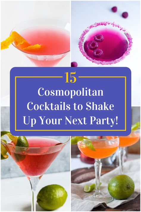 Collage of 4 cosmopolitan cocktails. Cosmo Drink Recipe, Cosmo Cocktail Recipes, Purple Cosmopolitan Drink, Cosmopolitan Drink Recipe Pitcher, Best Cosmopolitan Drink Recipe, Cosmo Recipe Cocktails, Refreshing Mixed Drinks, Cosmopolitan Drink Recipe, Cosmo Drink