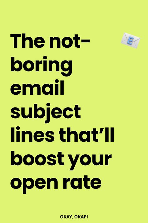 How can you get more people to open your emails? Simple: Write better, wittier, more engaging email subject lines! Here’s a quick list of email subject lines I’ve personally used that have an open rate a *wee bit* over the industry standard. #copywritingtips #emailmarketing Catchy Email Subject Lines, Email Subject Line Ideas, Email Greetings, Porch Vibes, Cold Calling Scripts, Email Tips, Funny Emails, Subject Labels, Thank You Email