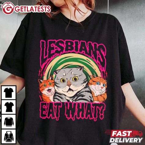 Lesbian Eat What Cat Vintage LGBTQ+ T-Shirt Check more at https://getlatests.com/product/lesbian-eat-what-cat-vintage-lgbtq-t-shirt/ Lesbian Meme, Lesbian Clothes, Lesbian Outfits, Meme Shirts, Cat Vintage, What Cat, Memes, T Shirt, Clothes