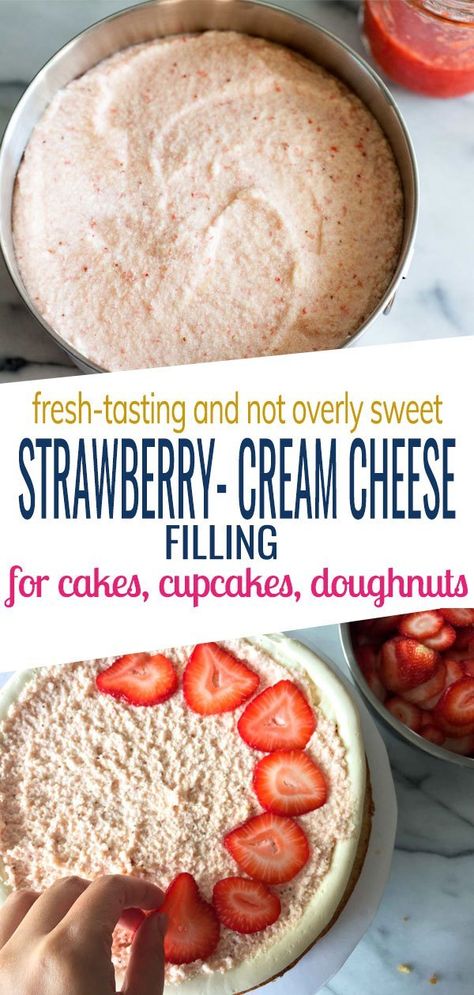 Cream Cheese Filling For Strawberries, Strawberry Cream Cheese Filling For Cake, Strawberry Cream Cake Filling, Strawberry Cream Filling For Cake, Cream Cheese Filling For Cake, Cream Cheese Cake Filling, Doughnut Filling, Dessert Fillings, Vanilla Cake With Strawberry Filling