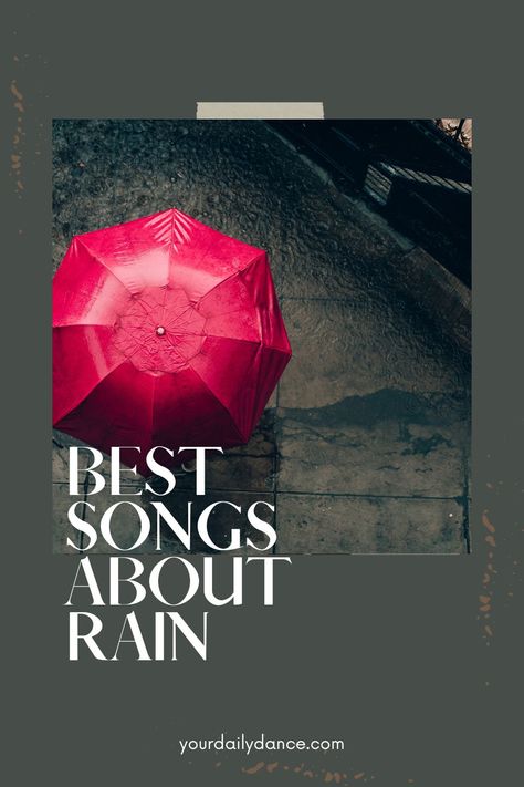 Songs about rain and the their themes Songs To Post On Rainy Days, Songs For Rainy Days, Songs About Rain, Rain And Music, Rain Song Lyrics, Rainy Day Playlist, Rainy Day Songs, Rain Song, List Of Songs