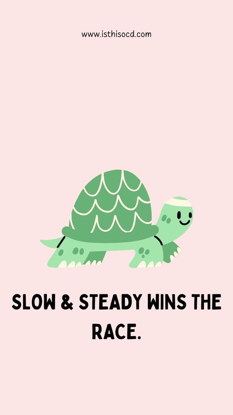 🐢 Slow and Steady🐢 Slow and steady wins the race. I’m sure you’ve all heard this before. OCD recovery is a great example of this quote in action. It really doesn’t matter how long it takes to achieve your goal, as long as you are actively making changes and working on it you’ll get there. Slow And Steady Wins The Race Quote, Slow And Steady Wins The Race, Slow And Steady Quotes, Take It Slow Quotes, Slow Quotes, Hare Tattoo, Ocd Quotes, Ocd Therapy, Racing Quotes