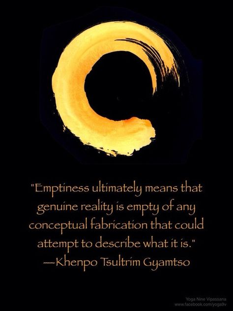 Emptiness? Emptiness Quotes, Zen Koans, Asian Philosophy, Enso Tattoo, Chogyam Trungpa, Meditation Spirituality, Zen Quotes, Buddhist Quotes, Zen Buddhism