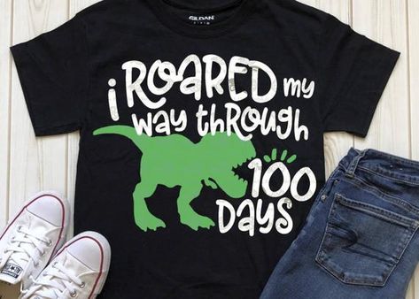 100 Day Shirt Ideas, 100days Of School Shirt, 100 Day Of School Project, T-rex Svg, Dinosaur Svg, Hundred Days, Kindergarten Shirts, School Celebration, 100th Day Of School