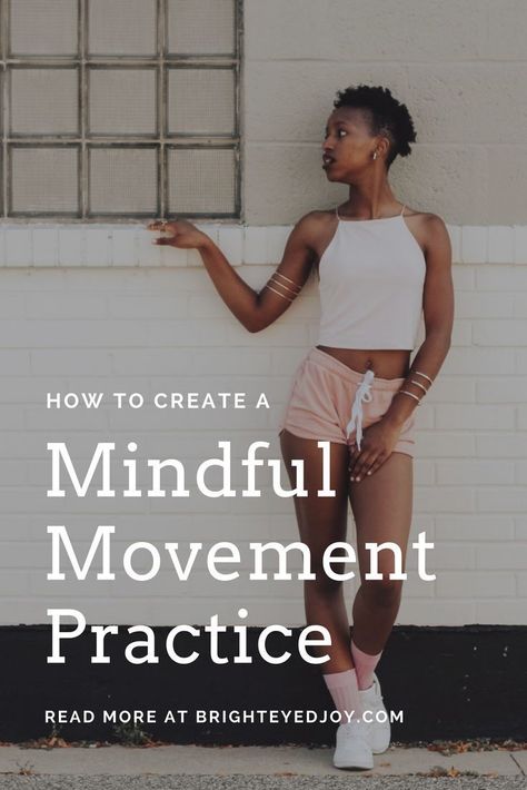 Movement Practice, Yoga Nature, What Is Mindfulness, Mindful Movement, Pink Pilates, Mindfulness Techniques, Pilates Princess, Mindfulness Exercises, Intention Setting