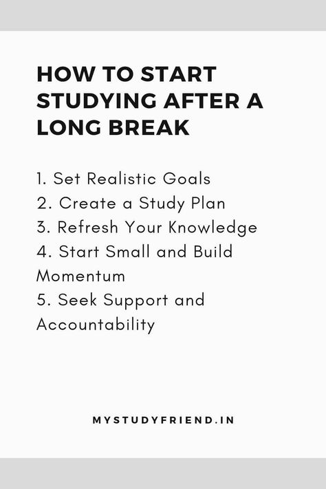 How to start Studying After a long break How To Start Studying After A Long Time, Start Studying, Study Break, Academic Goals, Accountability Partner, Study Techniques, Study Schedule, Learning Techniques, Learning Style