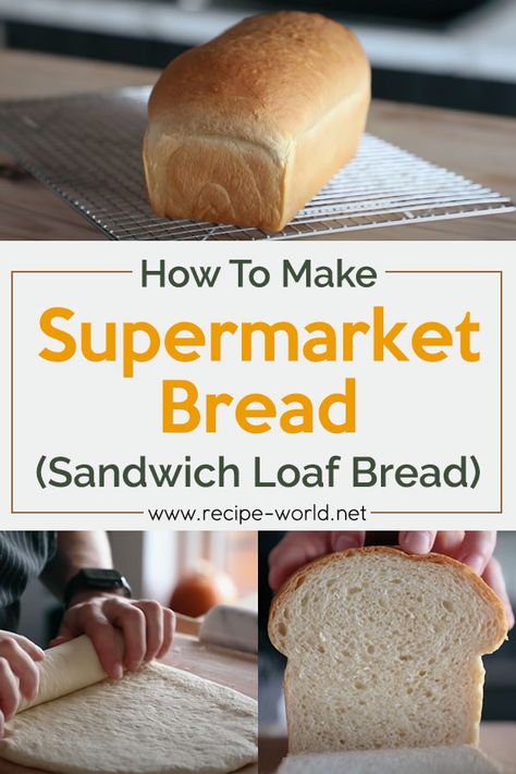 Recipe World How To Make Supermarket Bread (Sandwich Loaf Bread) - Recipe World Homemade Bread Loaf, Loaf Bread Recipe, Homemade Sandwich Bread, Sandwich Loaf, Bread Sandwich, Homemade Sandwich, Homemade Bread Recipes Easy, Sandwich Bread Recipes, Bread Bun