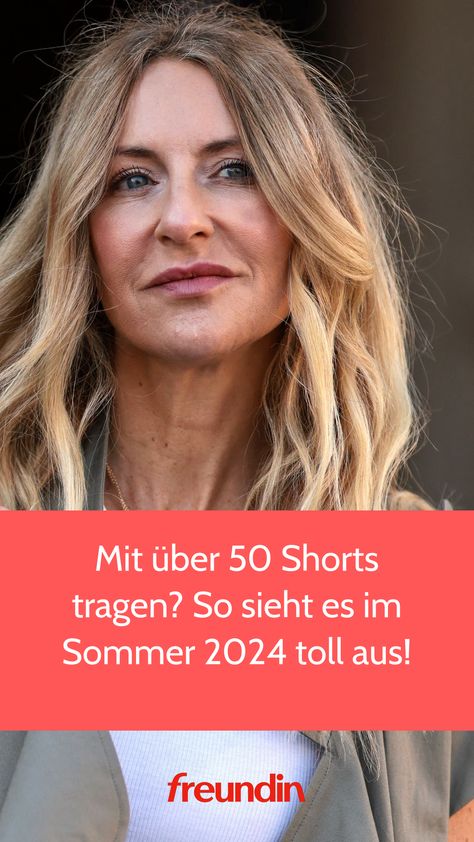 Frauen über 50 können im Sommer 2024 wunderbar stilvoll Shorts tragen. Wie das trendbewusst und elegant geht? Zeigen wir hier! Mode Ab 50, Outfit Jeans, Shorts Style, Health