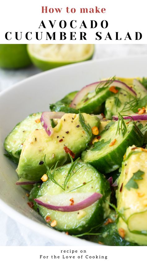 Creamy avocados and crunchy cucumbers are the stars of this simple and delicious herb avocado cucumber salad with a lime vinaigrette.  New Recipe ~ Avocado Cucumber Salad  Link: https://fortheloveofcooking.net/recipe/avocado-cucumber-salad  #recipe #saladrecipe #avocado #Cucumber #Dill #cilantro #vegetarianrecipes #summersalad #salads #EasyRecipes Cucumber And Avocado Salad, Recipe Tin Eats, Avocado Cucumber Salad, Tin Eats, Cilantro Salad, Cucumber Avocado Salad, Avocado Cucumber, Cucumber Dill, Cucumber Avocado