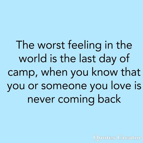 Camp Confessions, Summer Camp Quotes, Counselor Quotes, Come Back Quotes, Camp Quotes, Summer Camp Aesthetic, Camp Aesthetic, Camp Songs, Sleepaway Camp