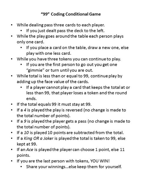 I turned the rules for 99 card game into a coding conditional practice activity.  All of my high school students enjoyed it. 99 Card Game Rules, Games For Ladies Night, Family Card Games, Game Rules, Fun Card Games, Young Life, School Students, Game Night, Family Games