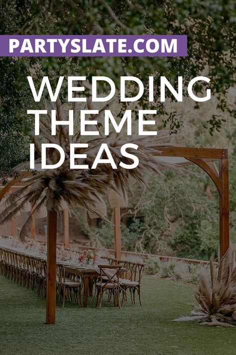 11 Trending wedding themes and our favorite real wedding examples to follow. #wedding #themes Themes For Weddings Top 10, Industrial Themed Wedding, Wedding Styles Themes, Woodland Wedding Ceremony, Photo Planner, Types Of Themes, Fairy Lights Wedding, Oheka Castle, Wedding Theme Ideas