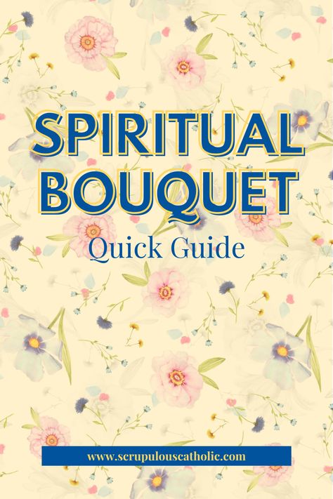 Complete Guide in making Spiritual Bouquet Spiritual Bouquet Catholic, Spiritual Bouquet, Hospitality Ideas, Novena Prayers, Gold Foil Design, Eucharist, First Holy Communion, Power Of Prayer, Quick Guide