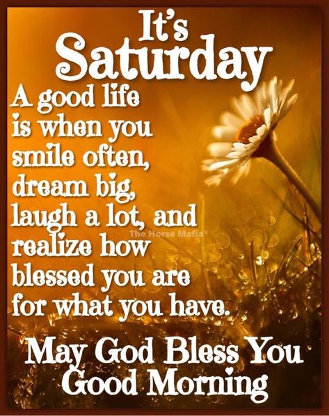 Saterdag Wense, Good Morning Saturday Wishes, Weekly Blessings, Good Morning Prayer Quotes, Saturday Morning Quotes, Happy Saturday Images, Happy Saturday Morning, Saturday Greetings, Saturday Blessings