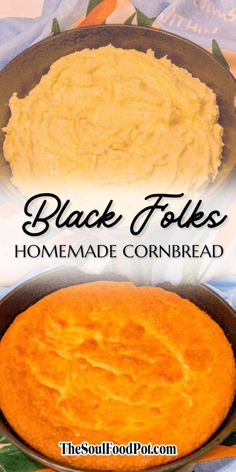 Black folks homemade cornbread does not use a box mix. Instead, cornmeal is used to make this Southern skillet cornbread recipe from scratch. Best Cornmeal Bread, Crackling Bread Southern, Best Buttermilk Cornbread Recipe, Cornbread From Corn Meal, Cornbread Recipe Not Sweet, Small Skillet Cornbread, Cornbread Using Self Rising Cornmeal, Soft Cornbread Recipe, Cornbread With Mayonnaise Recipe