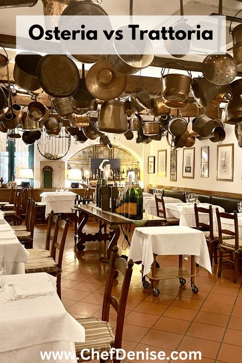 Osteria vs Trattoria vs Ristorante vs Enoteca: What’s the Difference? — Chef Denise Italian Trattoria Interior, Trattoria Design, Italian Restaurant Interior Design, Italian Restaurant Design, Trattoria Italiana, Italian Pizzeria, Italian Restaurant Decor, Macaroni Grill, Traditional Restaurant