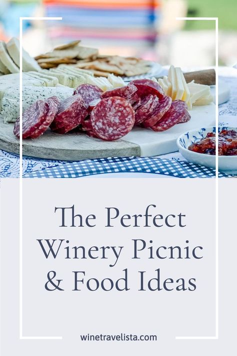 Charcuterie and cheese on a picnic spread at a winery Appetizers For Winery Trip, Easy Snacks To Take To A Winery, Foods To Take To Winery, Wine And Cheese Picnic Ideas, Charcuterie Board For Winery, Wine Tasting Lunch Ideas, Food To Take To A Winery, Wine Tour Snacks Appetizers, Wine Festival Snacks