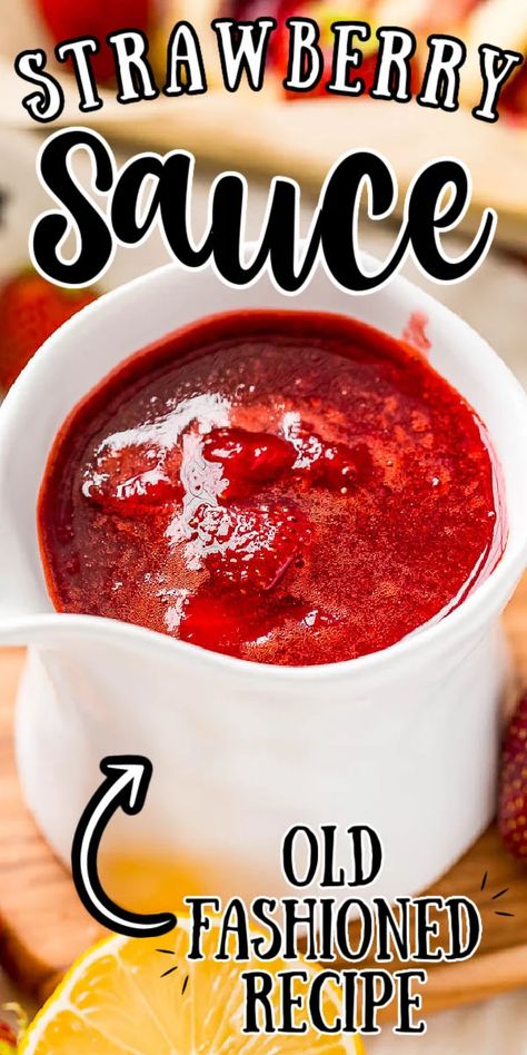 This Homemade Strawberry Sauce is perfect for cheesecake, pancakes, biscuits, and more! Made with a handful of ingredients including fresh strawberries, sugar, vanilla, and lemon juice. And it requires less than 15 minutes of prep and cooking! via @sugarandsoulco Ice Cream Cheesecake, Cheesecake Pancakes, Homemade Strawberry Sauce, Cream Cheesecake, Berry Sauce, Fruit Toppings, Strawberry Topping, Healthy Food Facts, Strawberry Sauce