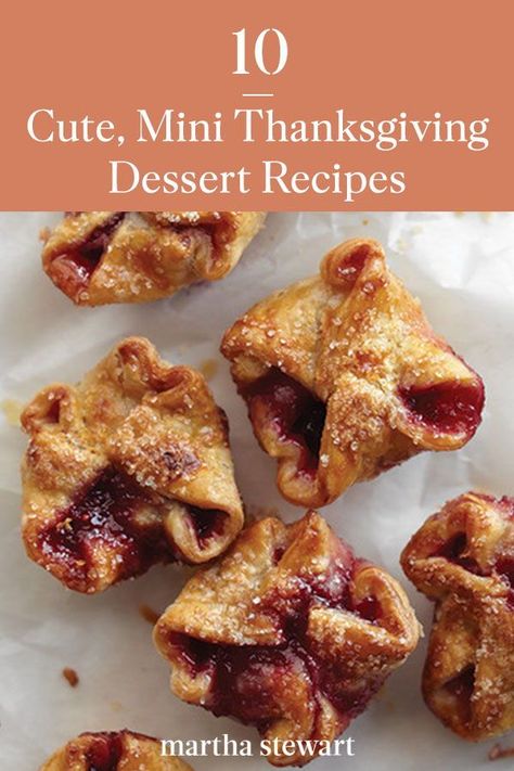 Instead of baking a classic pumpkin or pecan pie, consider whipping up a mini Thanksgiving dessert this year. Serve these adorable, bite-size treats that speak to the holiday thanks to fall flavors like pumpkin, cinnamon, cloves, and apples. #marthastewart #recipes #recipeideas #thanksgiving #thanksgivingrecipes #thanksgivingdishes Clove Desserts, Bites Size Desserts, Fall Baked Desserts, Thanksgiving Decorative Desserts, Thanksgiving Desserts Small Batch, Single Serve Thanksgiving Desserts, Light Desserts For Thanksgiving, Harvest Dessert Ideas, Assorted Mini Pies